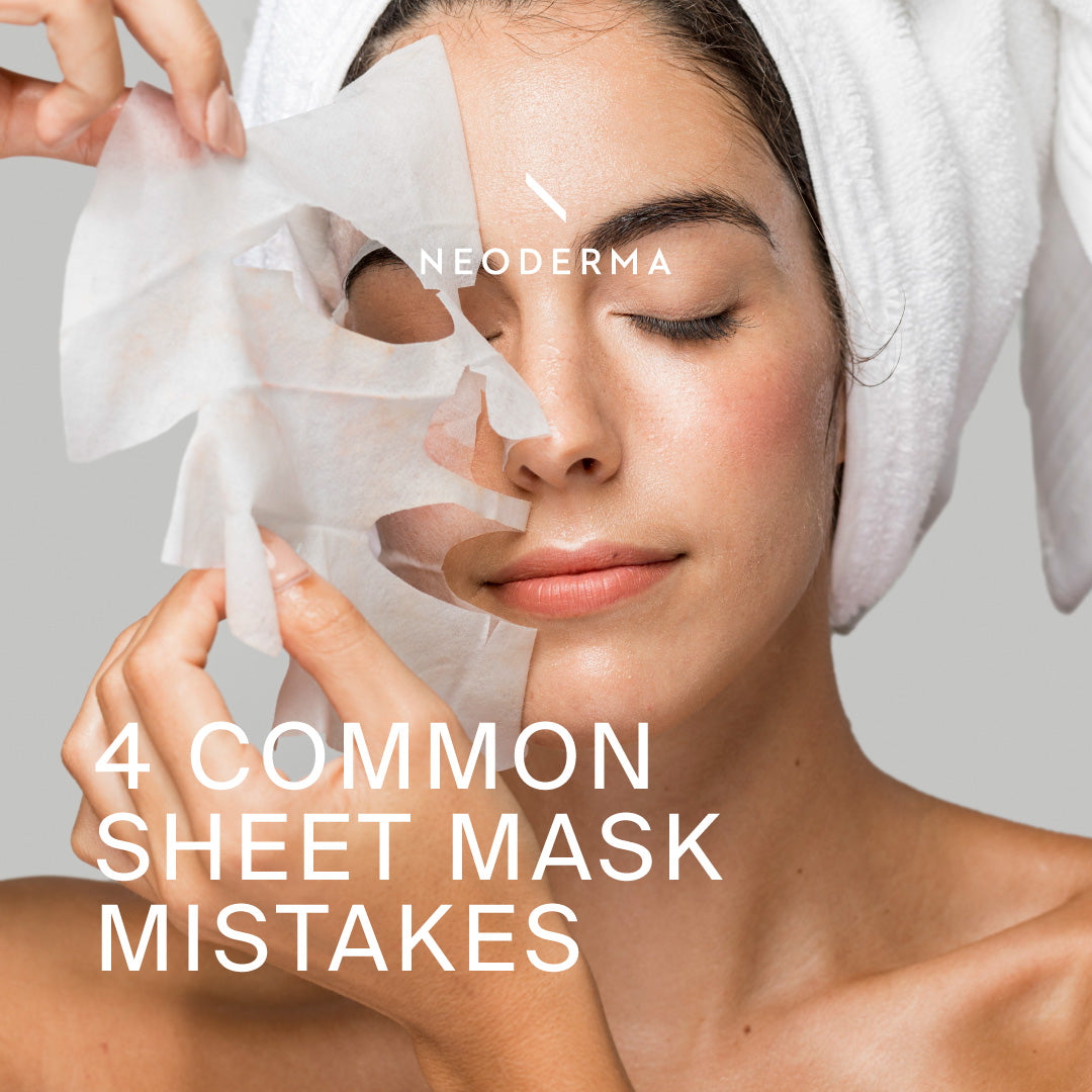 4 Common Sheet Mask Mistakes