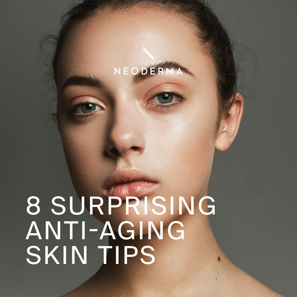 8 Often Overlooked Yet Highly Effective Anti-Aging Skin Care Tips