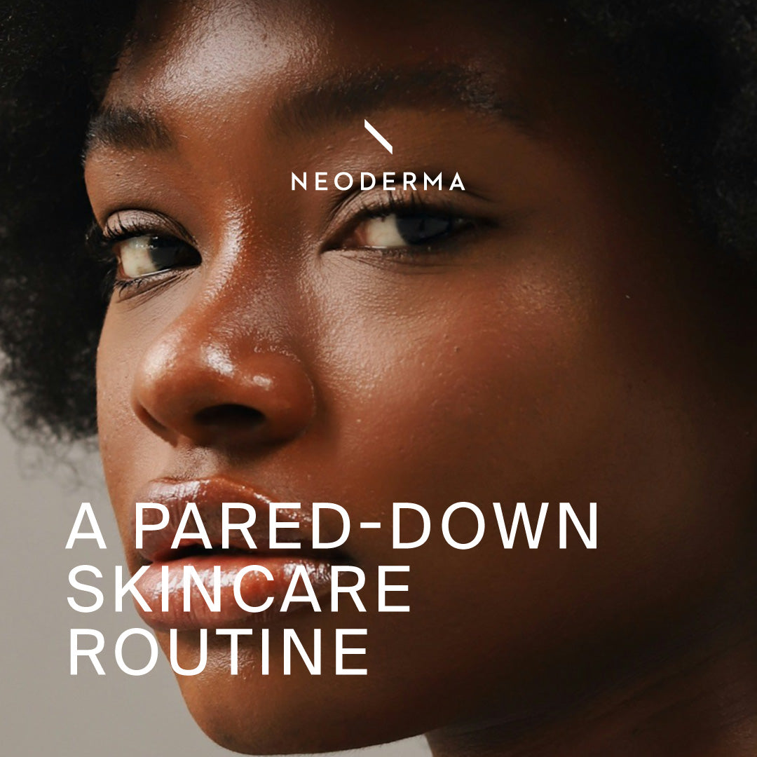 A Pared-Down Skincare Routine