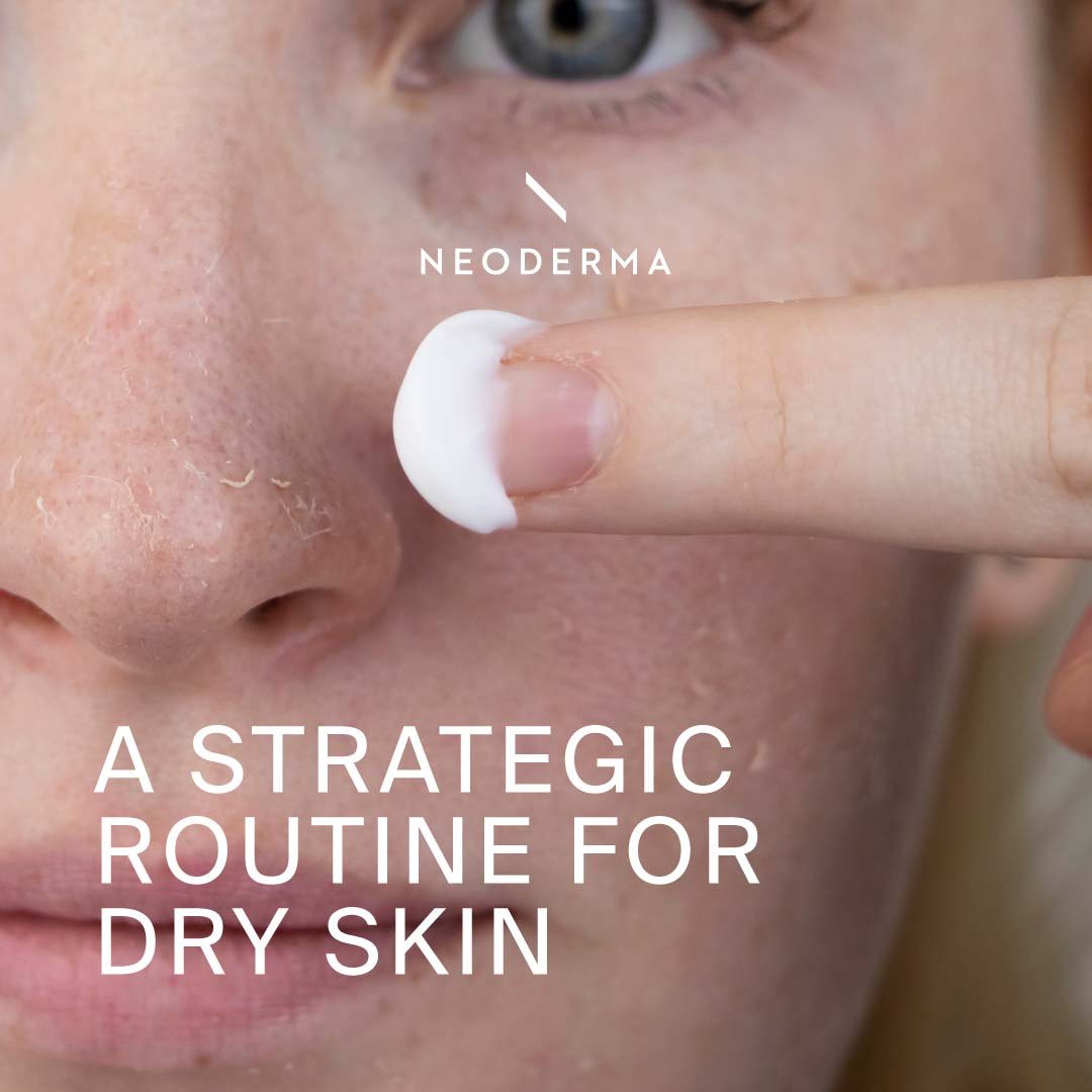 A Strategic Routine for Dry Skin