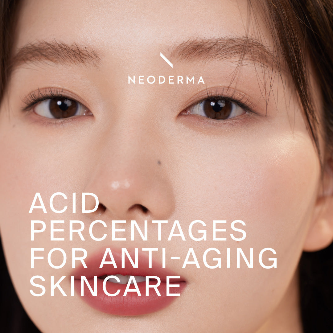 What Percentage Of Acids Should You Use In Your Skin Care Routine For Anti-Aging?