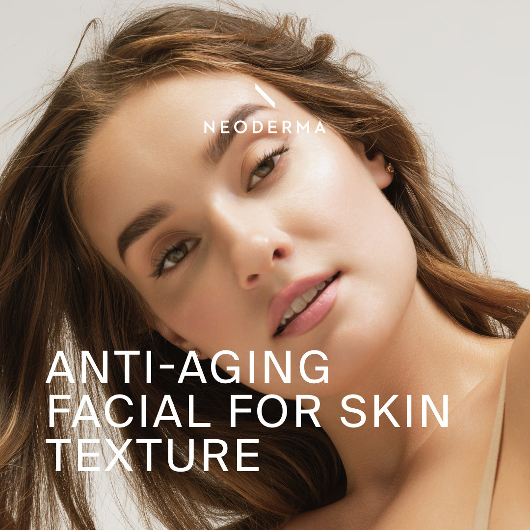 Anti-Aging Facial For Skin Texture