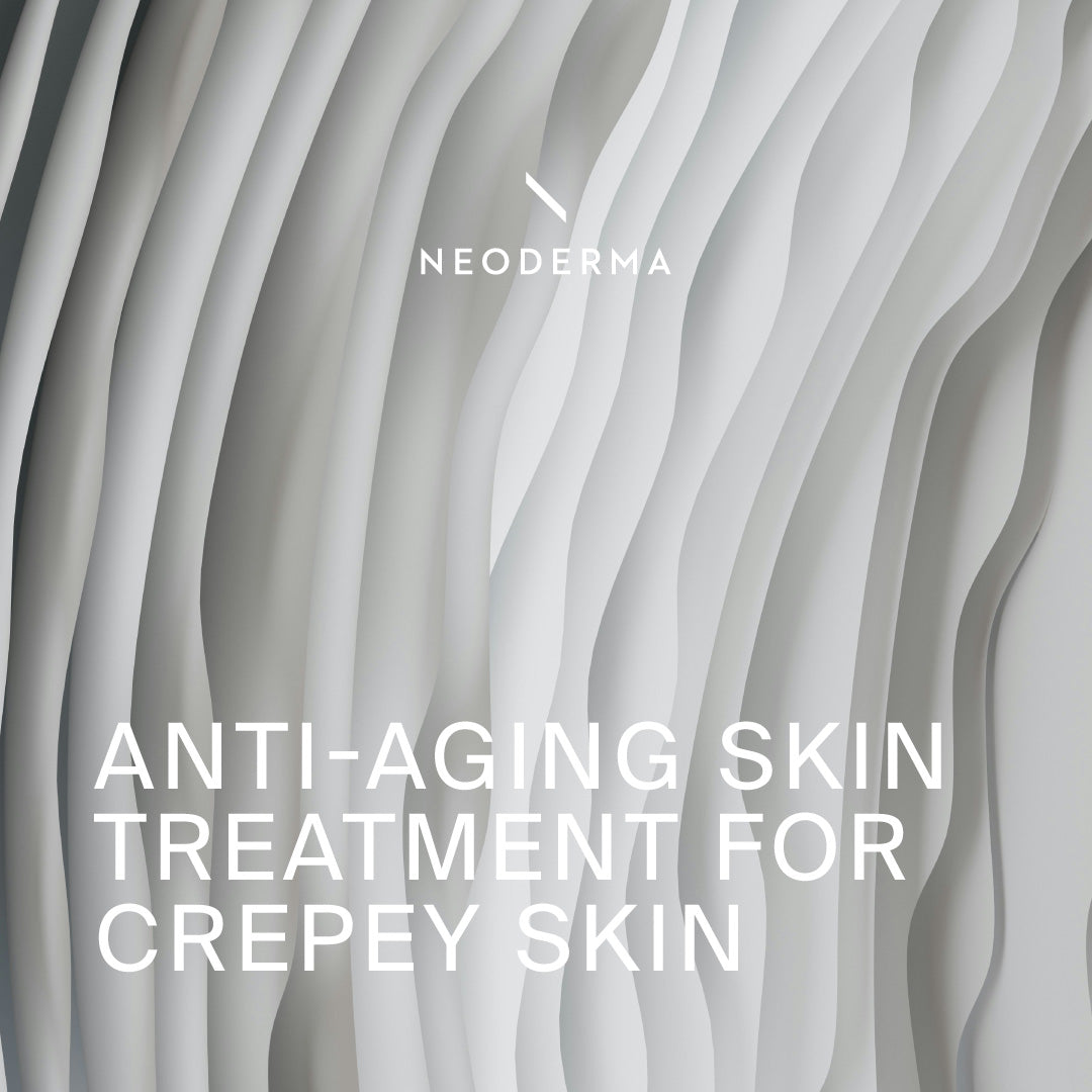 Anti-Aging Skin Treatment For Crepey Skin