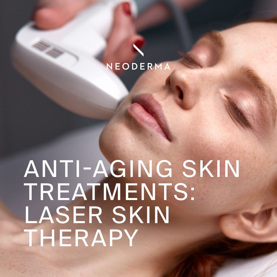 Anti-Aging Skin Treatments: Laser Skin Therapy