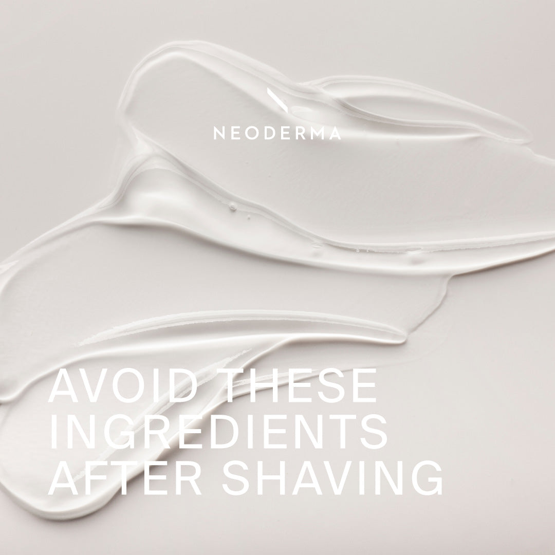 Avoid These Ingredients After Shaving