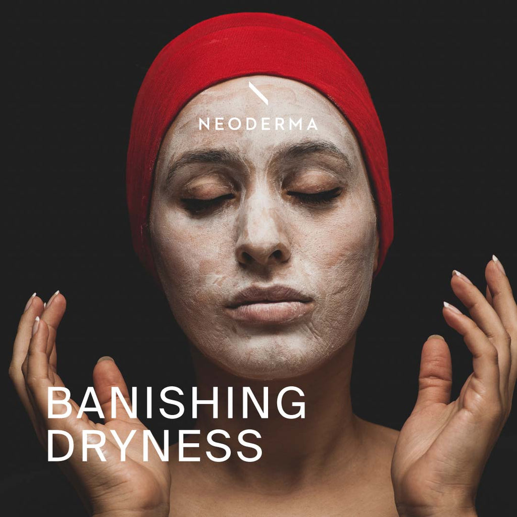 Banishing Dryness