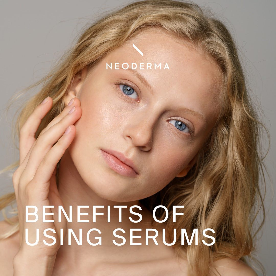 Benefits of Using Serums