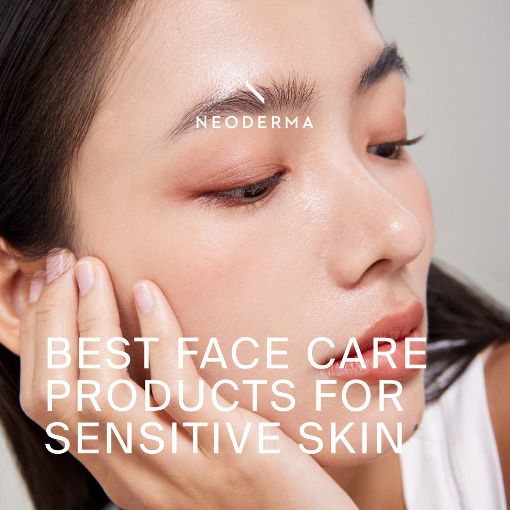 Best Face Care Products For Sensitive Skin