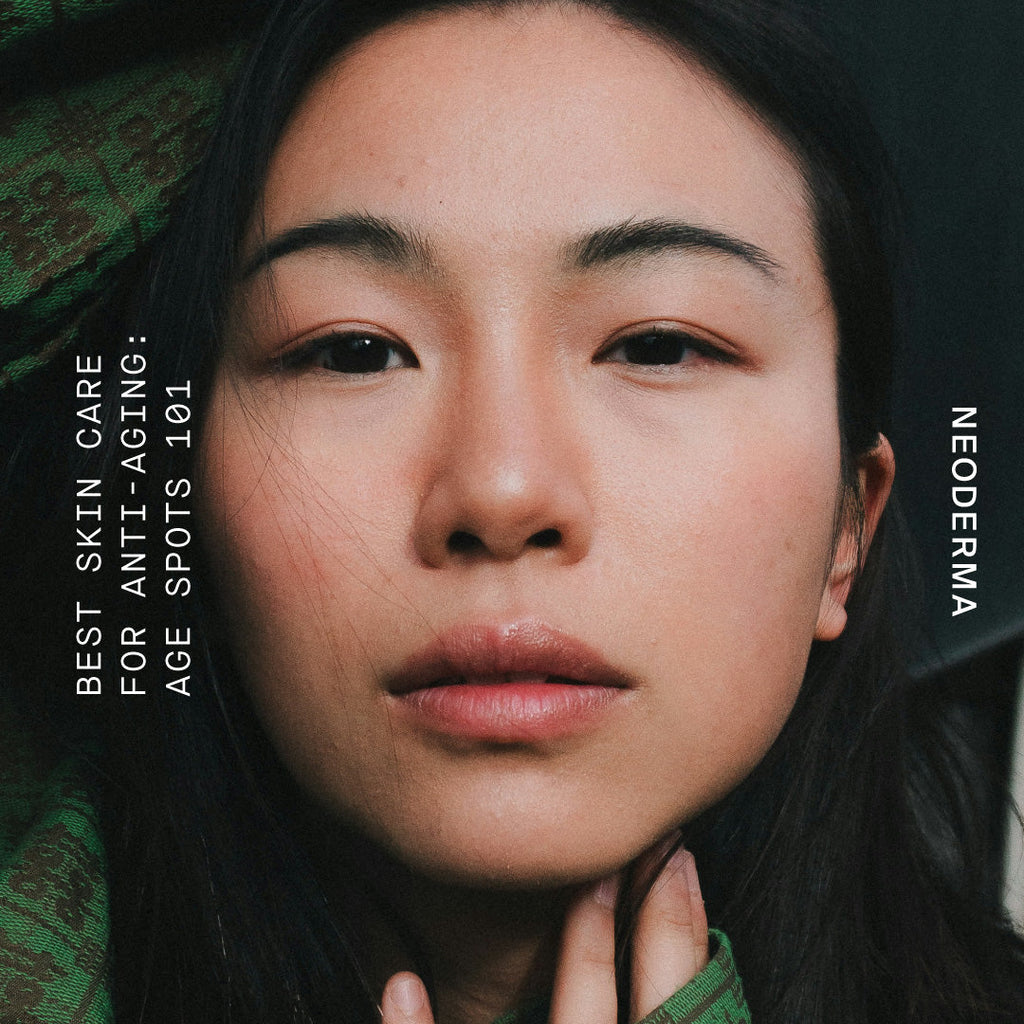 Best Skin Care For Anti-Aging: Age Spots 101