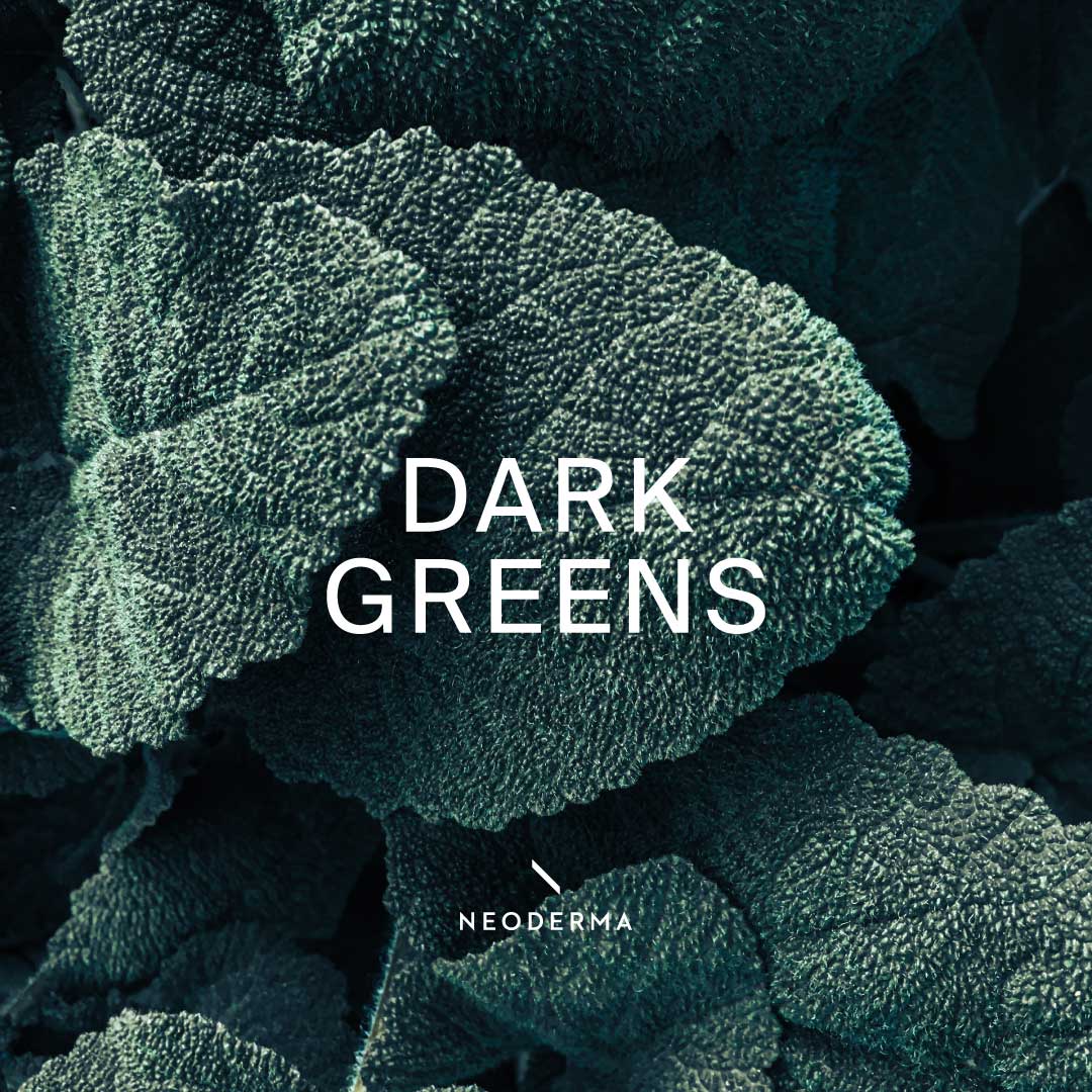 Dark Greens