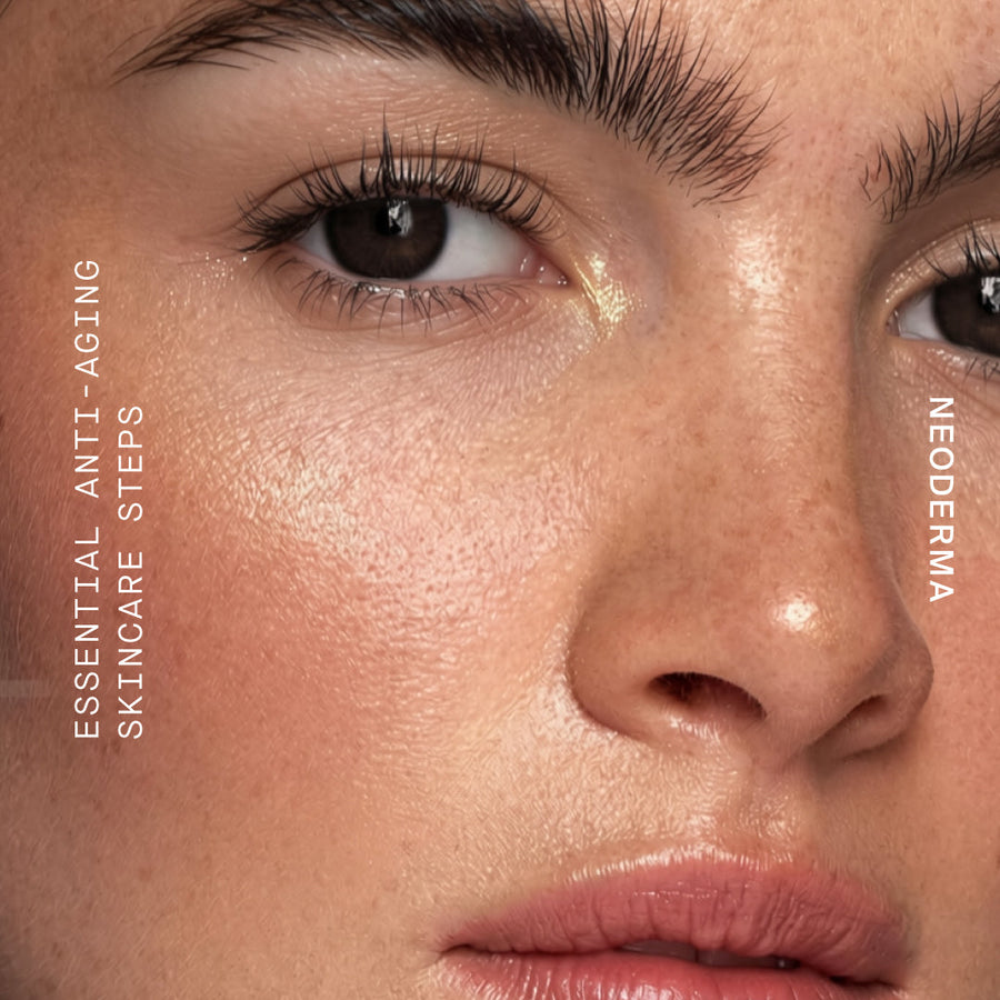 Skincare Routine Steps for Anti-Aging You Should Never Overlook