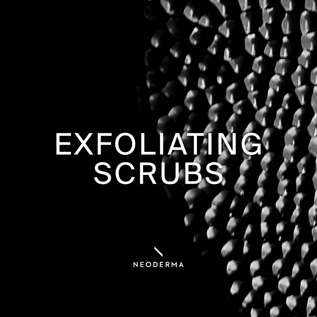Exfoliating Scrubs