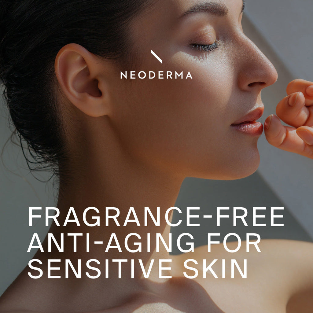 Why Sensitive Skin Loves Fragrance-Free Anti-Aging Skin Care