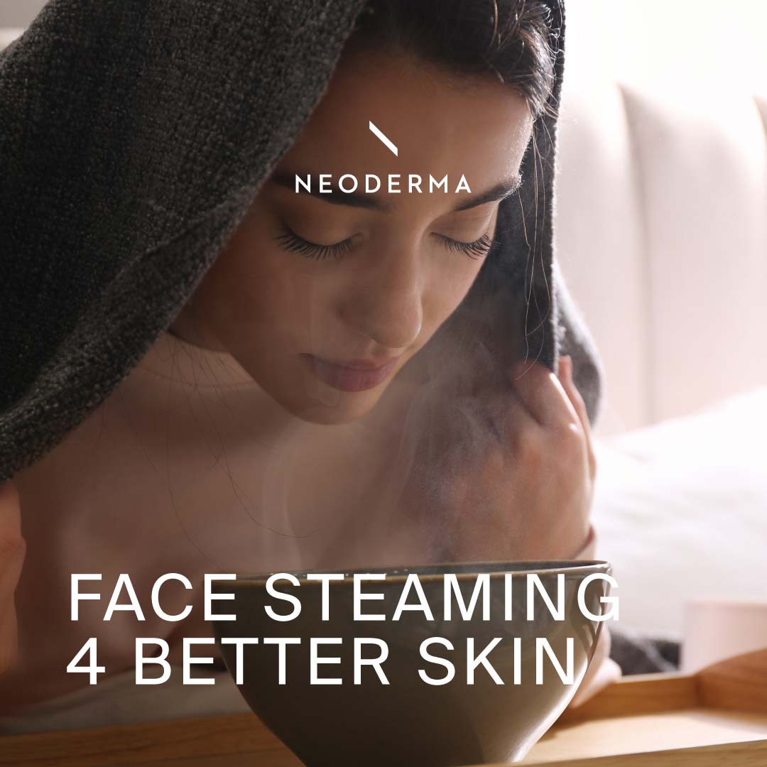 Face Steaming 4 Better Skin