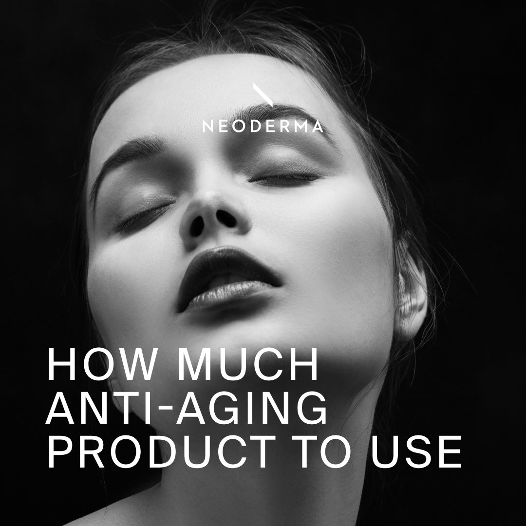 How Much Anti-Aging Skin Product Should You Really Use?