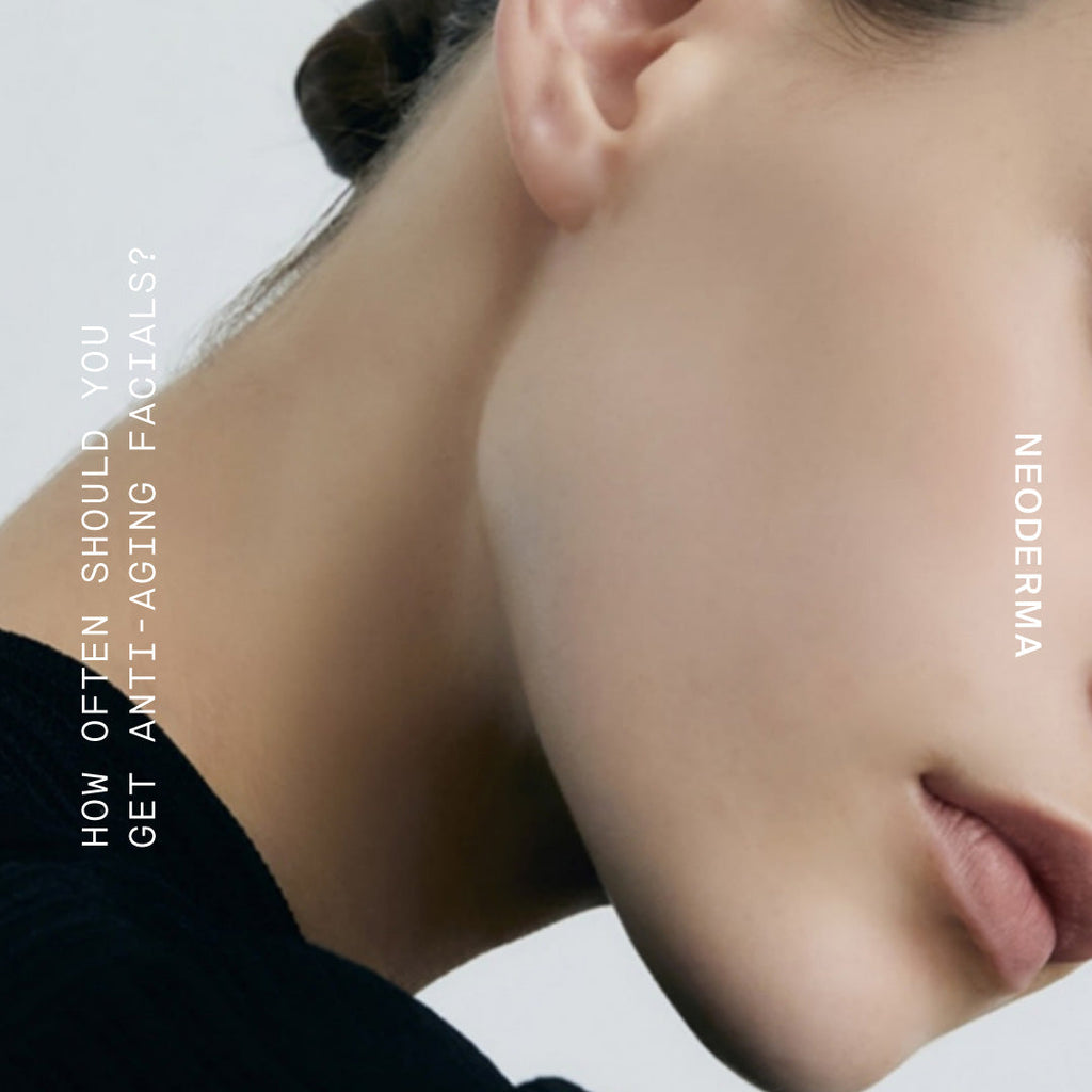 Anti-Aging Skin Care Treatments: How Often Should You Be Getting Facials?