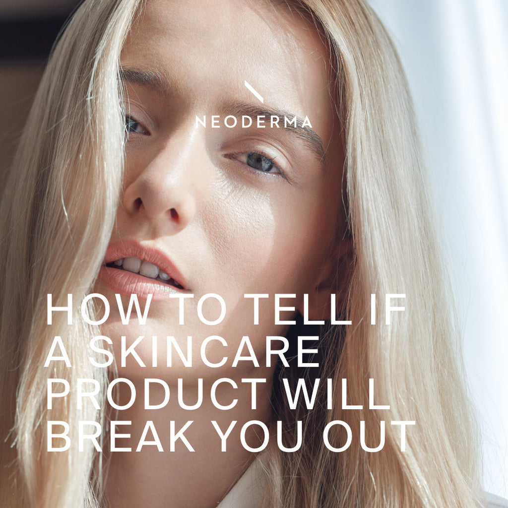 How to Tell If A Skincare Product Will Break You Out