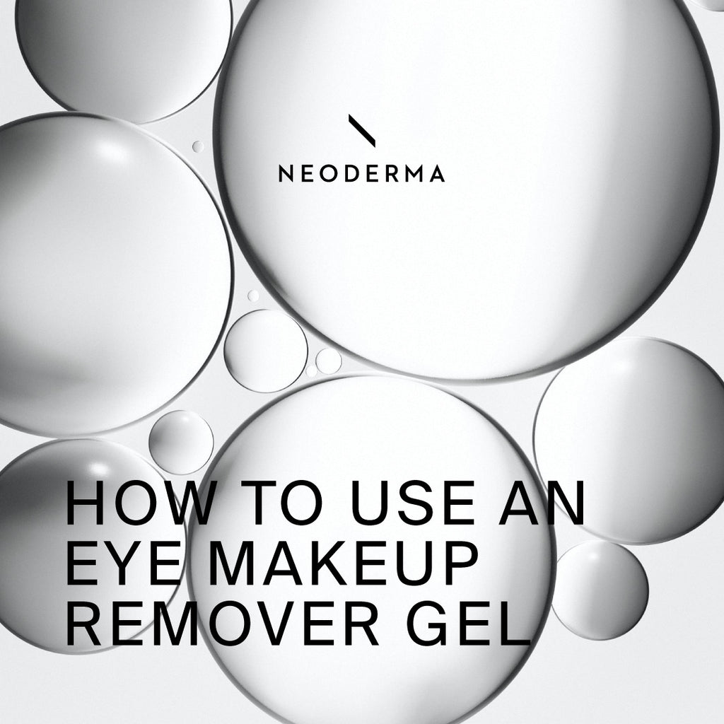 How to Use an Eye Makeup Remover Gel
