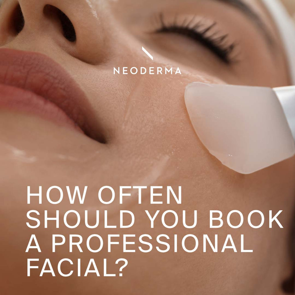 How Often Should You Book a Professional Facial?