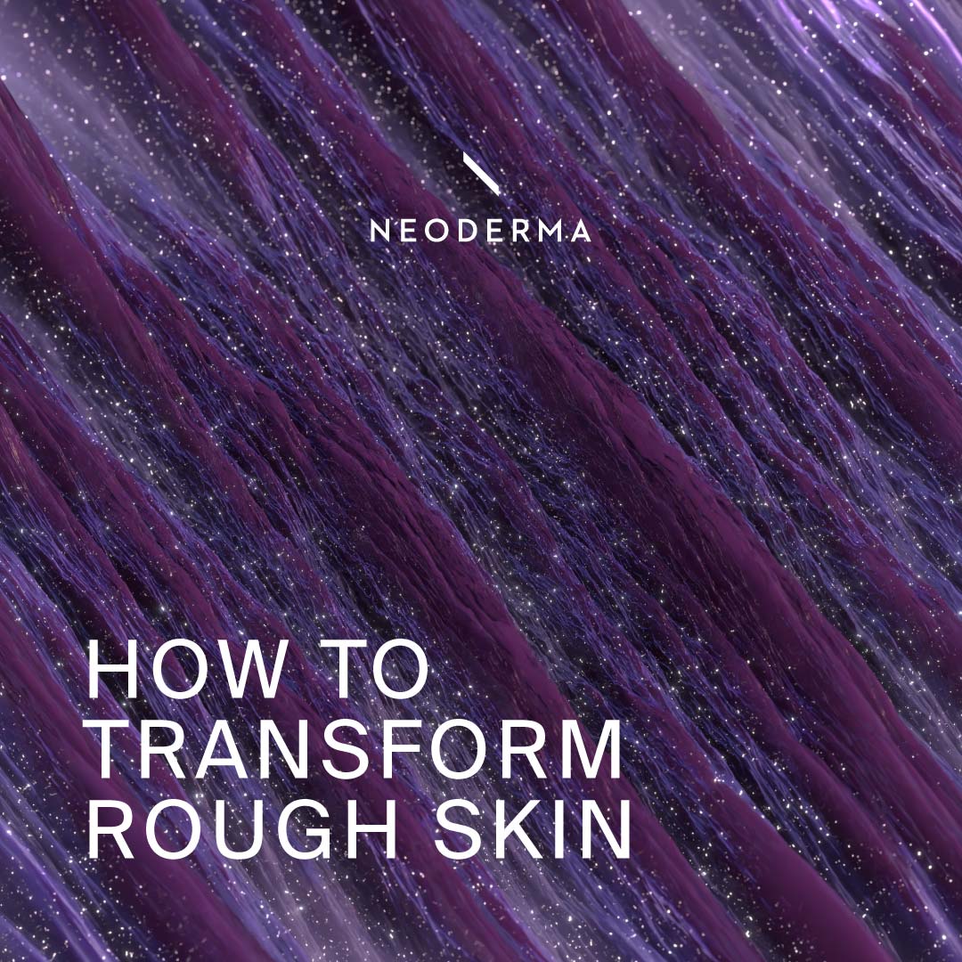 How to Transform Rough Skin