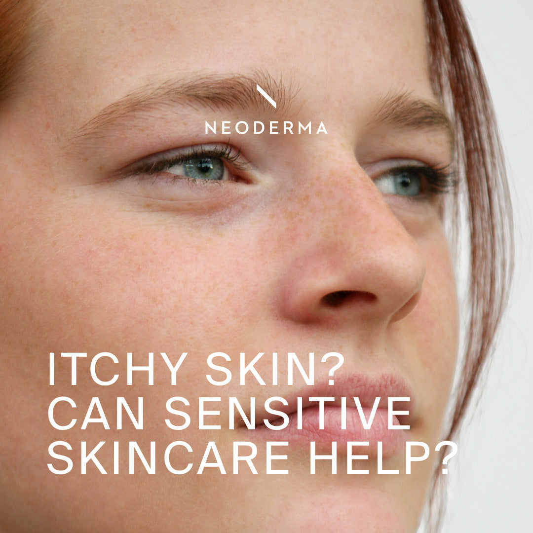 Why Is My Skin So Itchy? Can Skincare For Sensitive Skin Really Help?