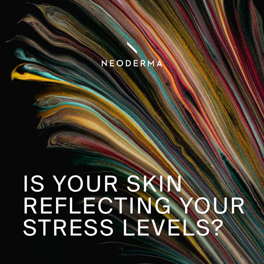 Is Your Skin Reflecting Your Stress Levels?