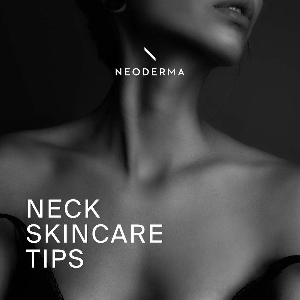 Neck Skincare Tips