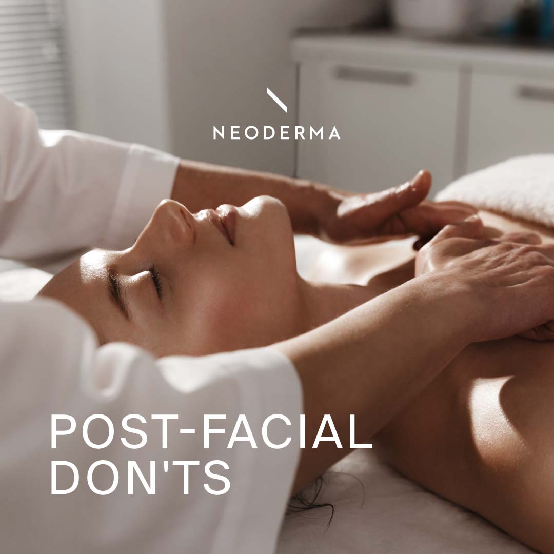 Post-Facial Don'ts