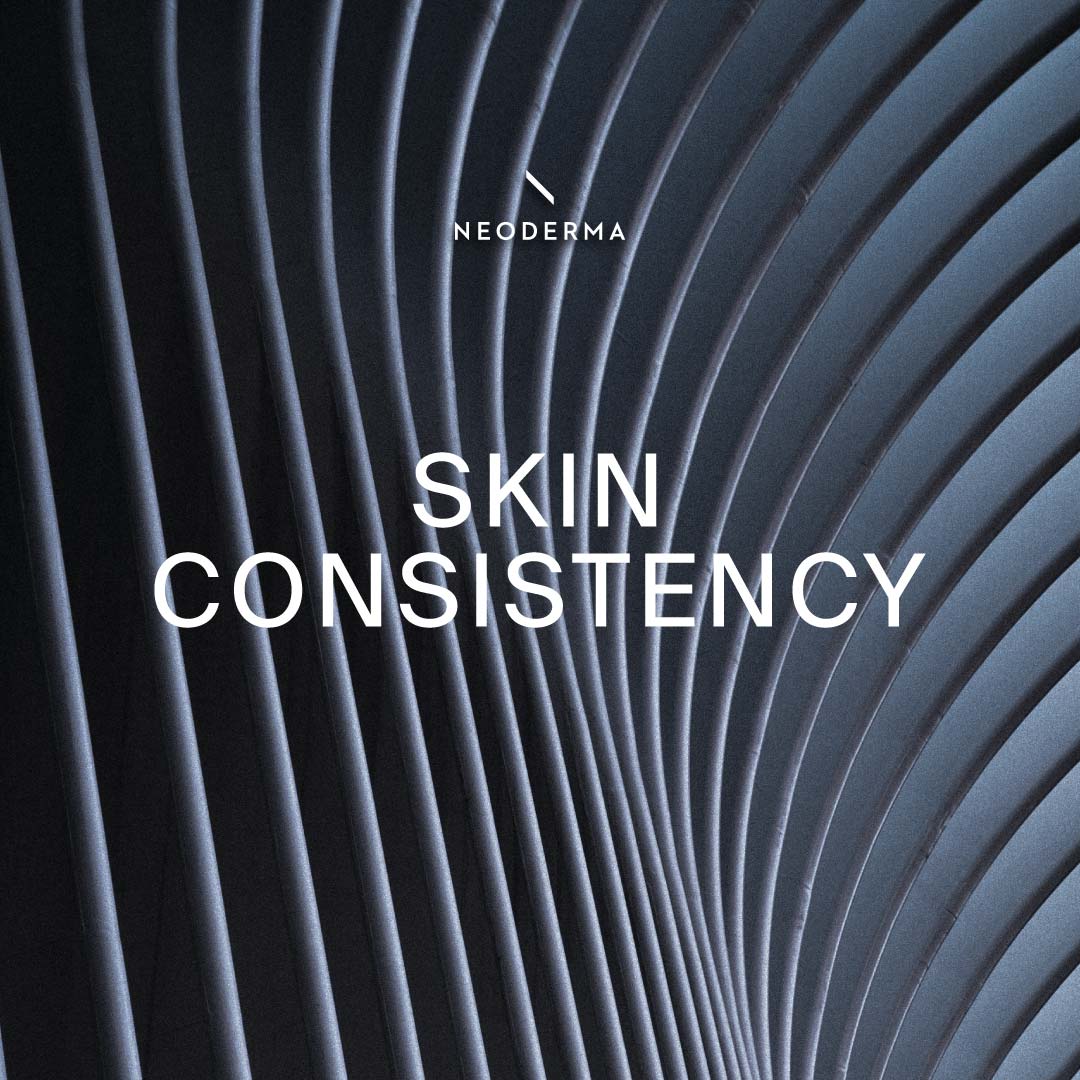Skin Consistency