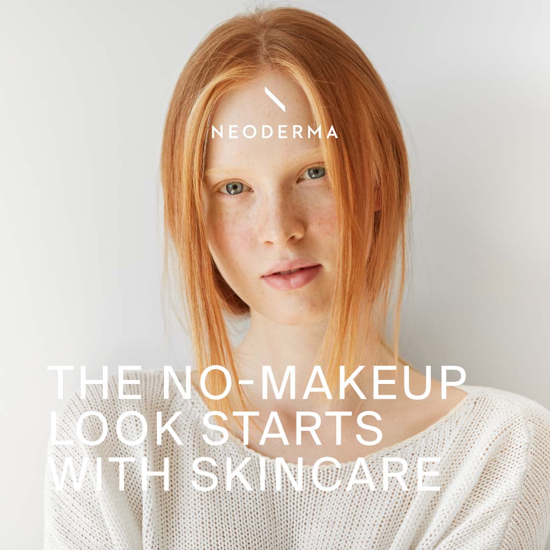 The No Make-Up Look Starts With Skincare