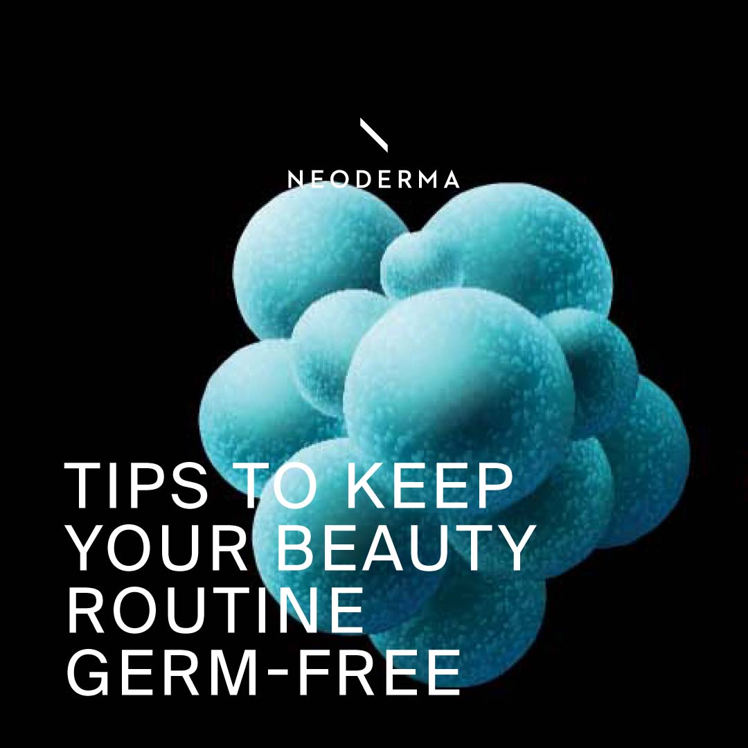 Tips to Keep Your Beauty Routine Germ-Free