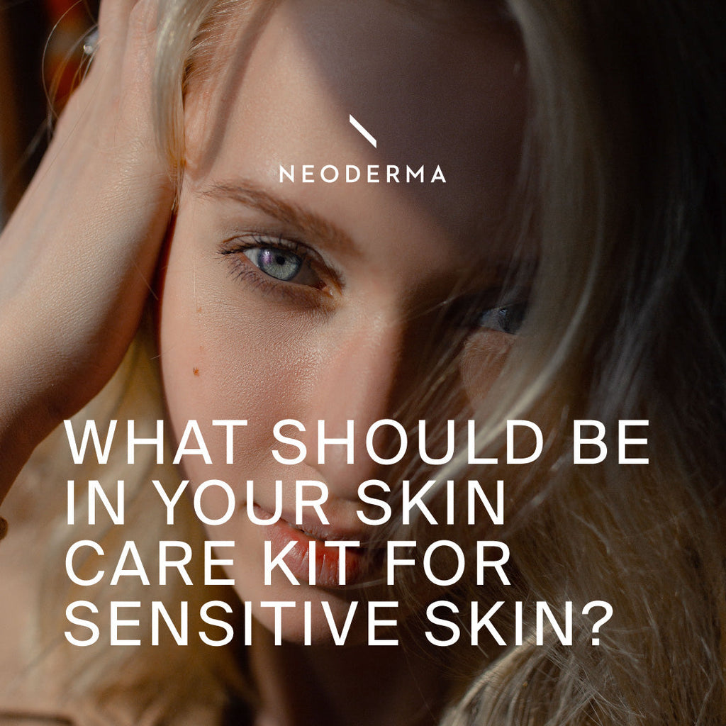 What Should Be In Your Skin Care Kit For Sensitive Skin?