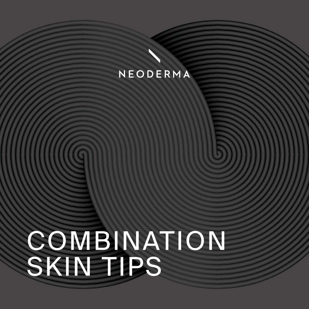 Combination Skin Tips