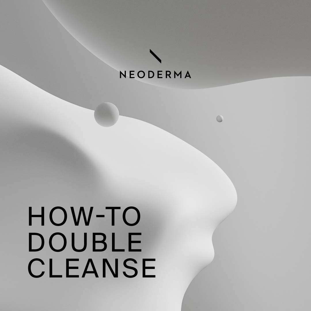 How to Double Cleanse