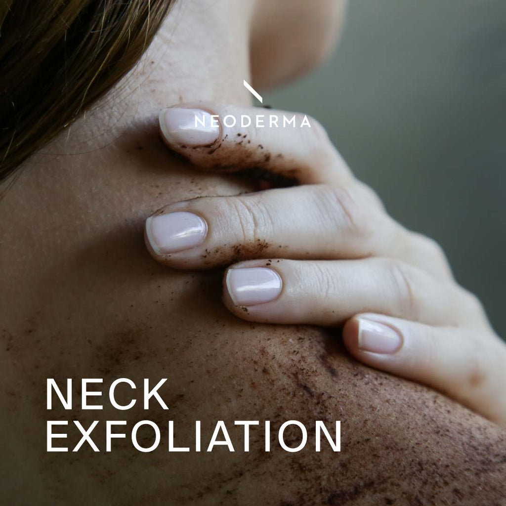 Neck Exfoliation
